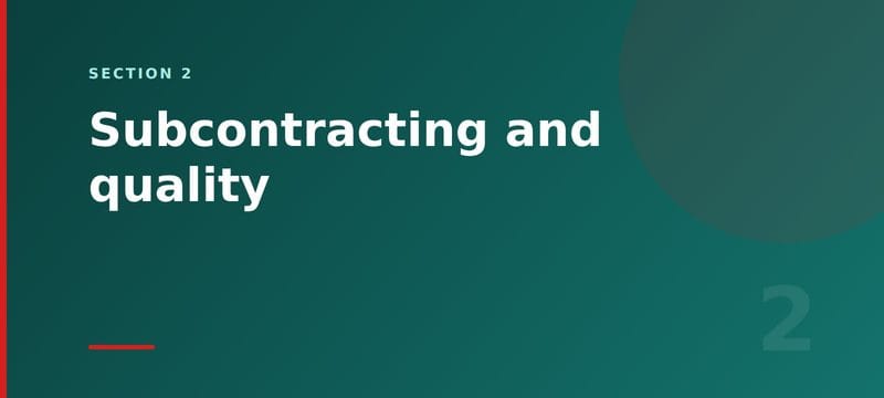 Section card: subcontracting and quality management