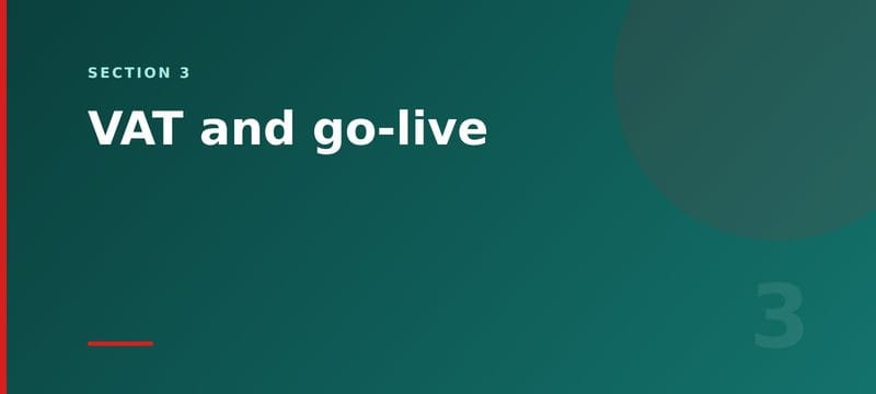 Section card: VAT and go-live