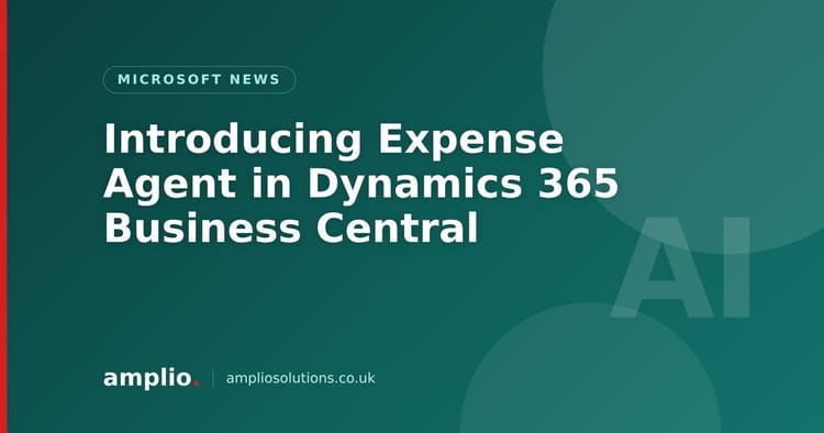 Introducing Expense Agent in Dynamics 365 Business Central