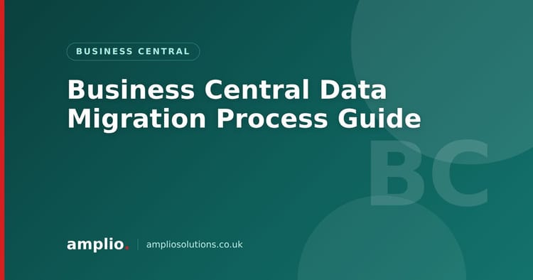 Business Central Data Migration Process Guide