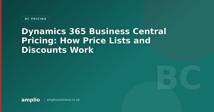 Dynamics 365 Business Central Pricing: How Price Lists and Discounts Work